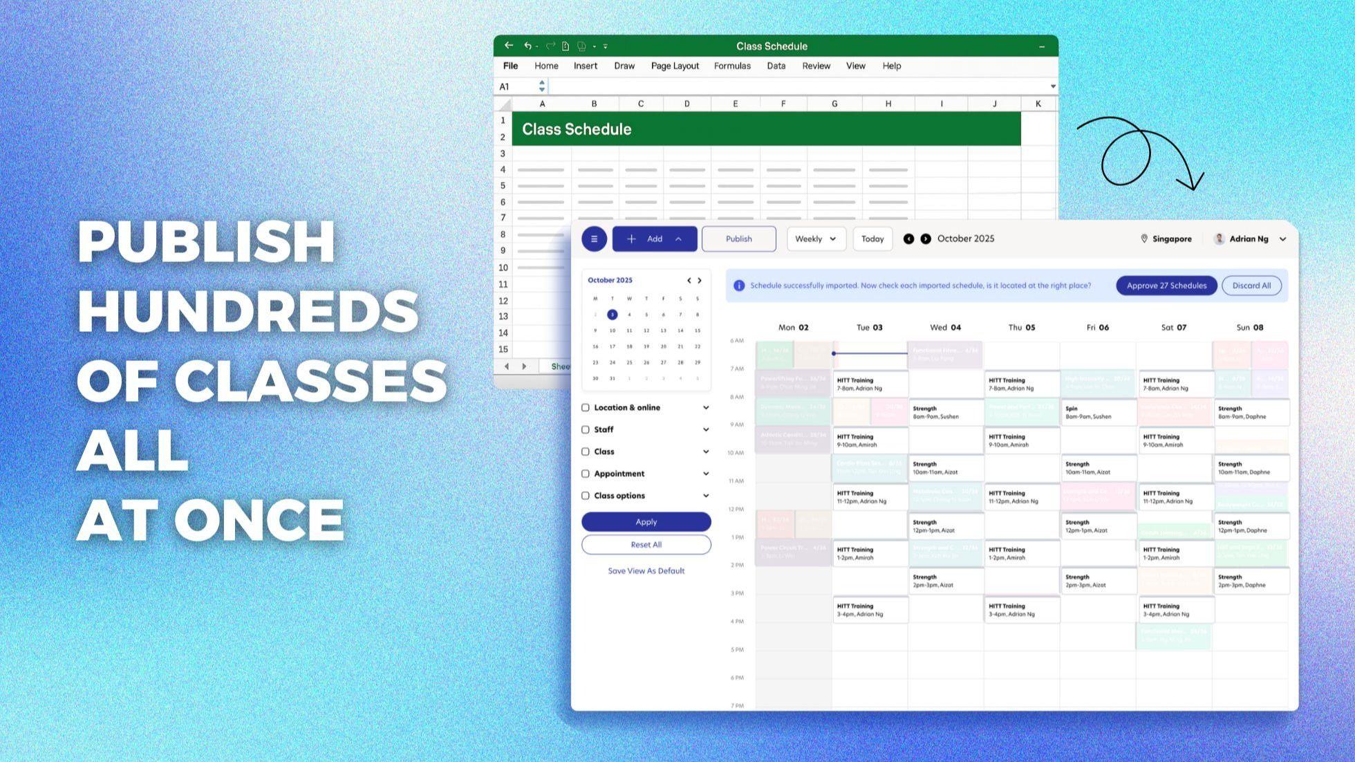 Schedule your classes 10x faster with Import/Export & Duplicate Schedule